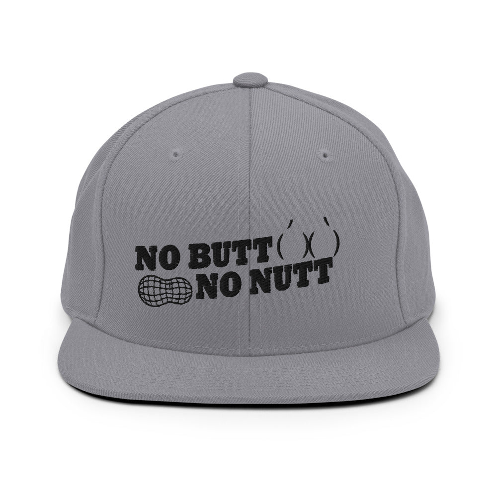 No Butt No Nutt Snapback Hat