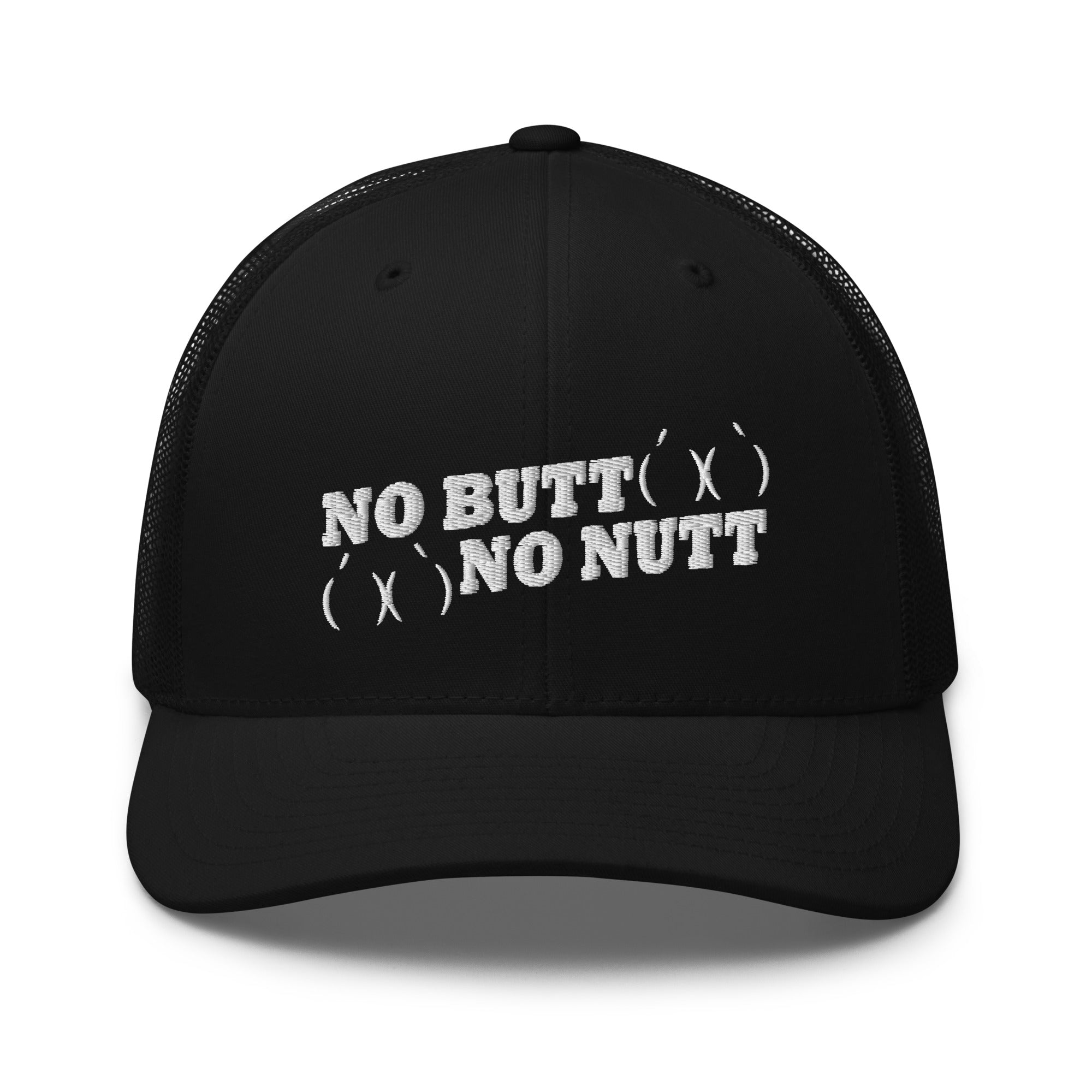 No Butt No Nutt Trucker Hat