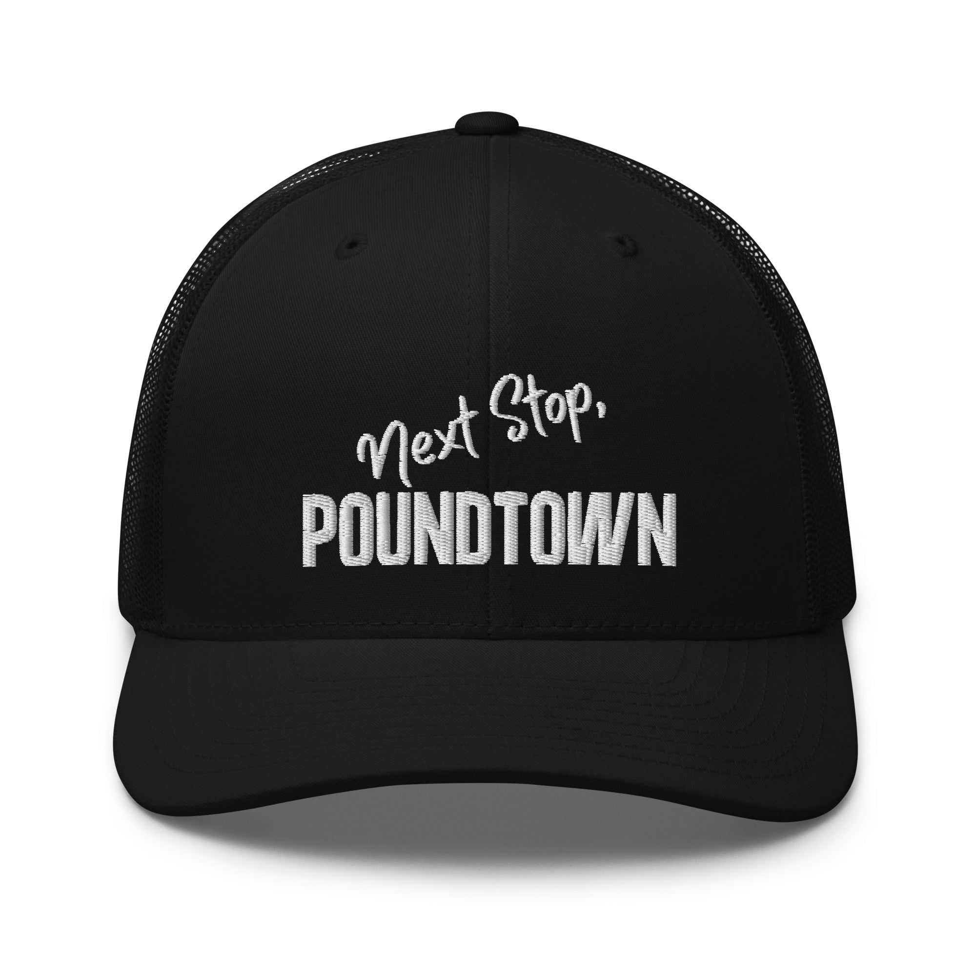 Headin to Poundtown Trucker Hat