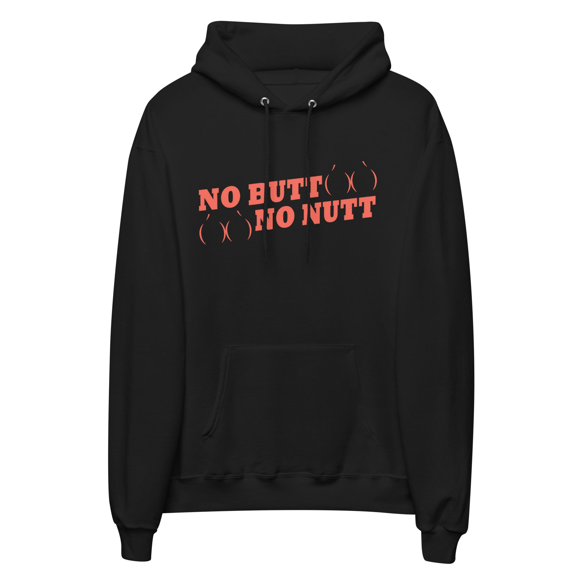 No Butt No Nutt Hoodie