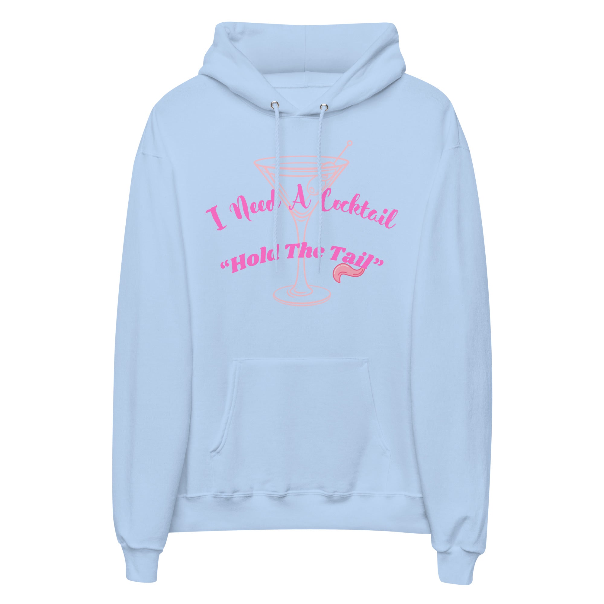 I Need a Cocktail Hoodie