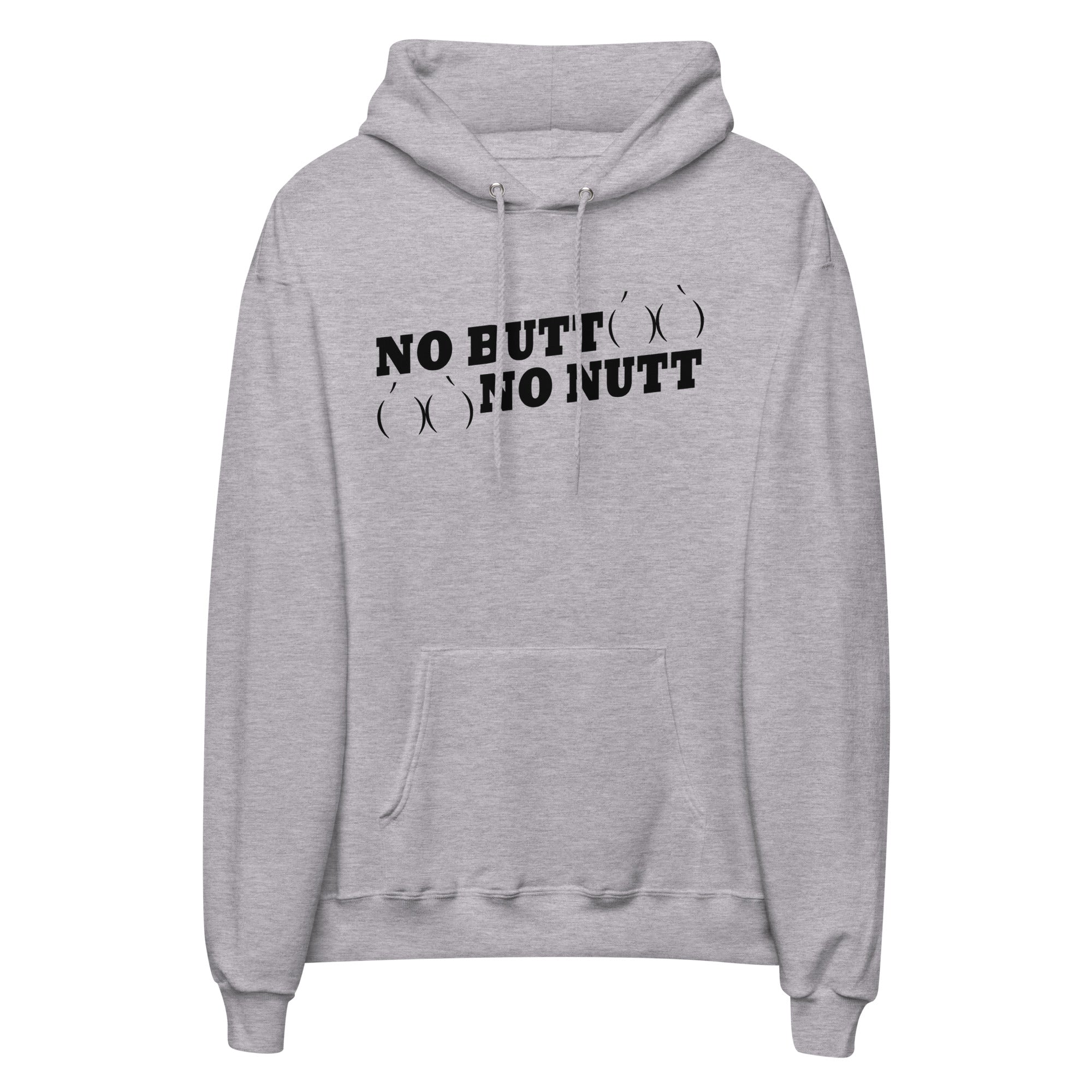 No Butt No Nutt Hoodie