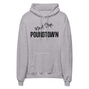 Pound Town Hoodie