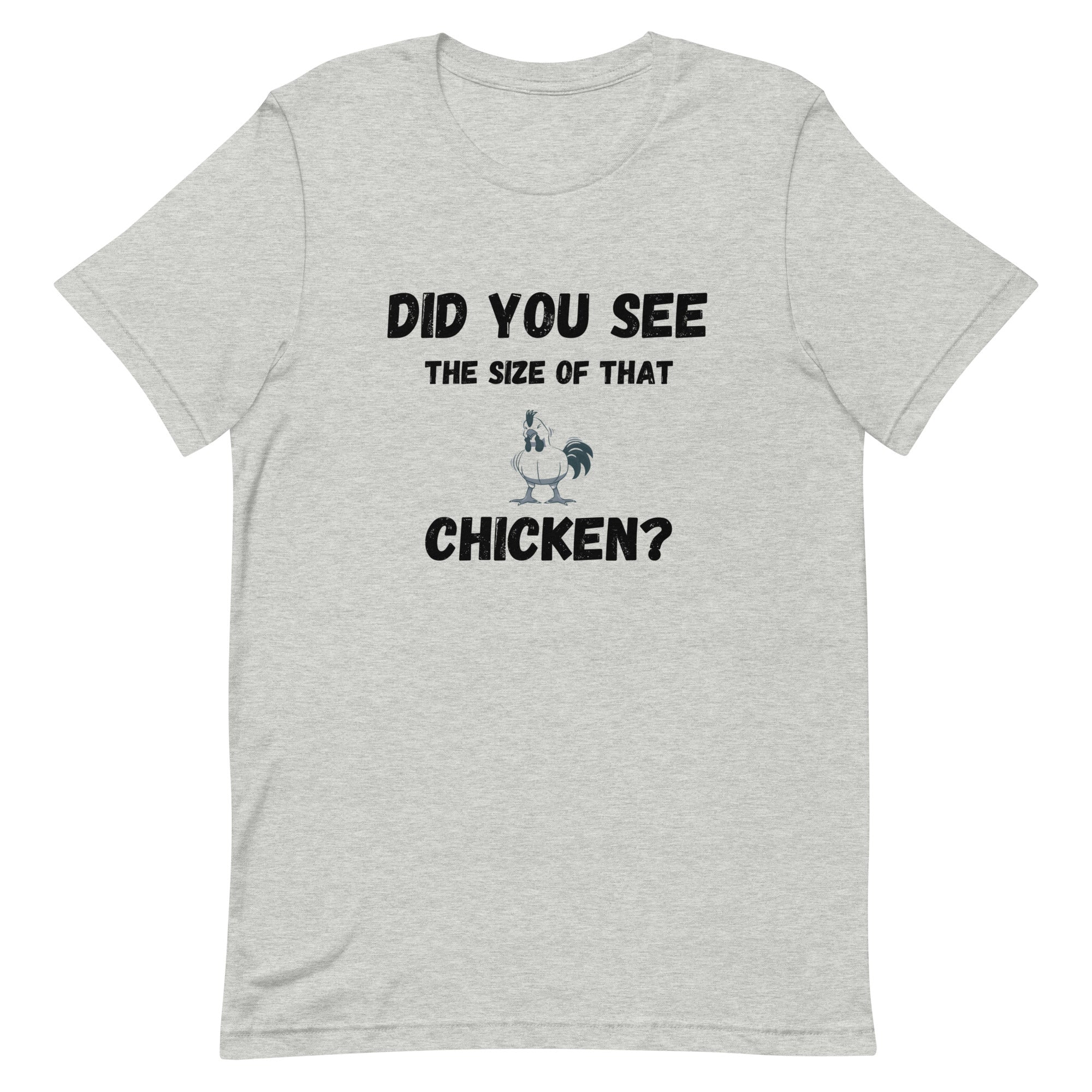 Size of That Chicken T-Shirt