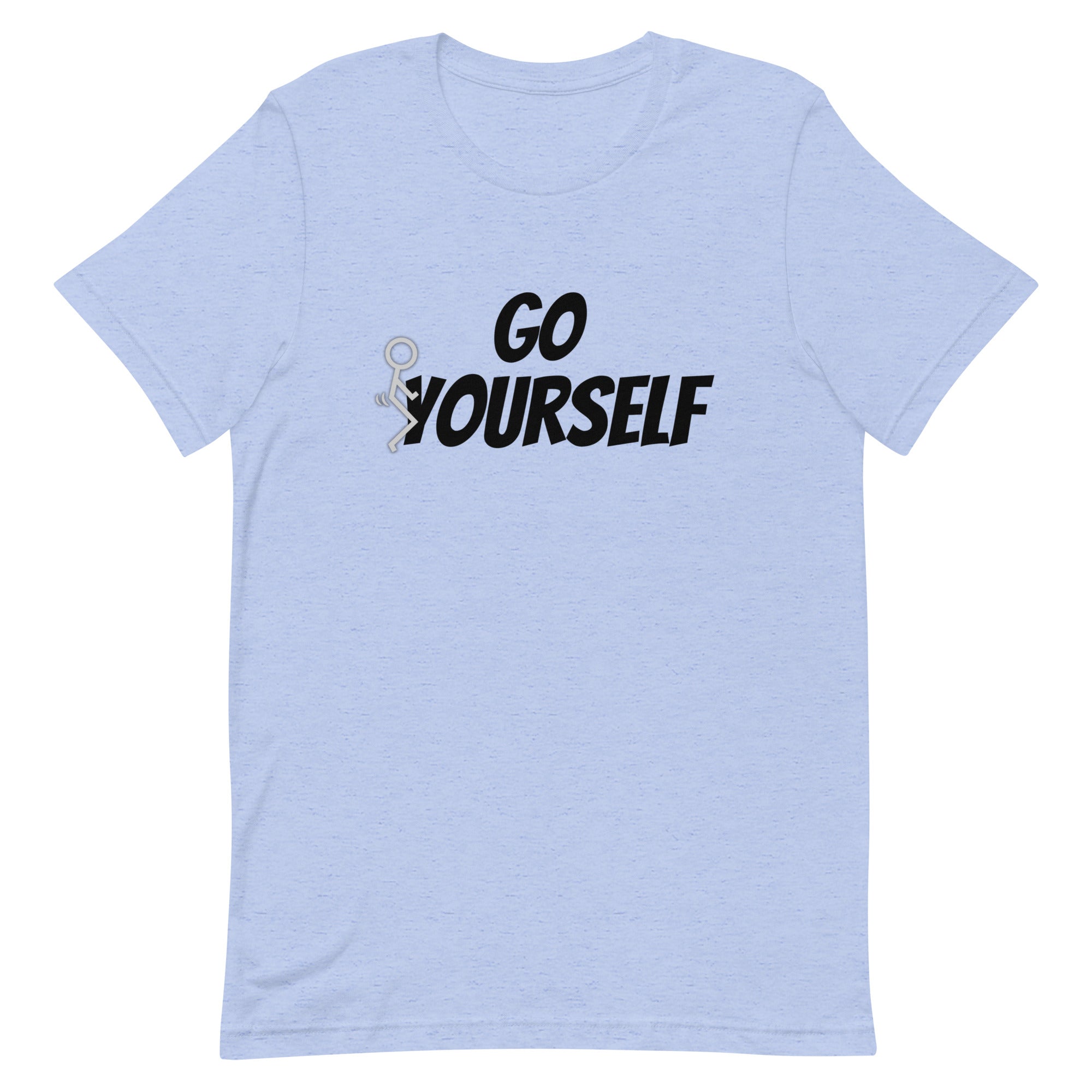Go Fuck Yourself T-Shirt