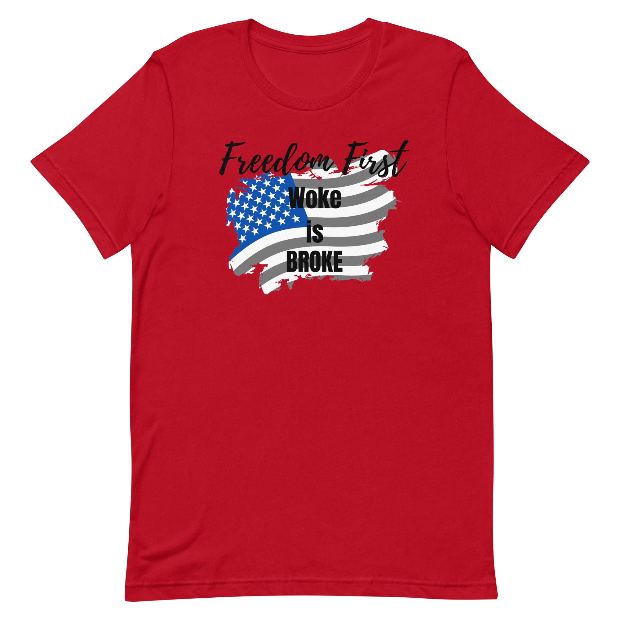 Freedom First T-Shirt