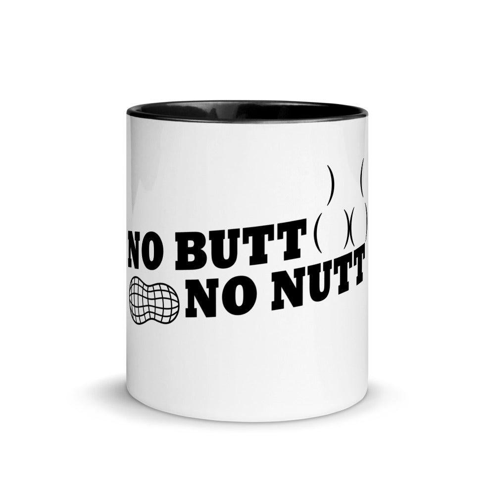 No Butt No Nutt Mug