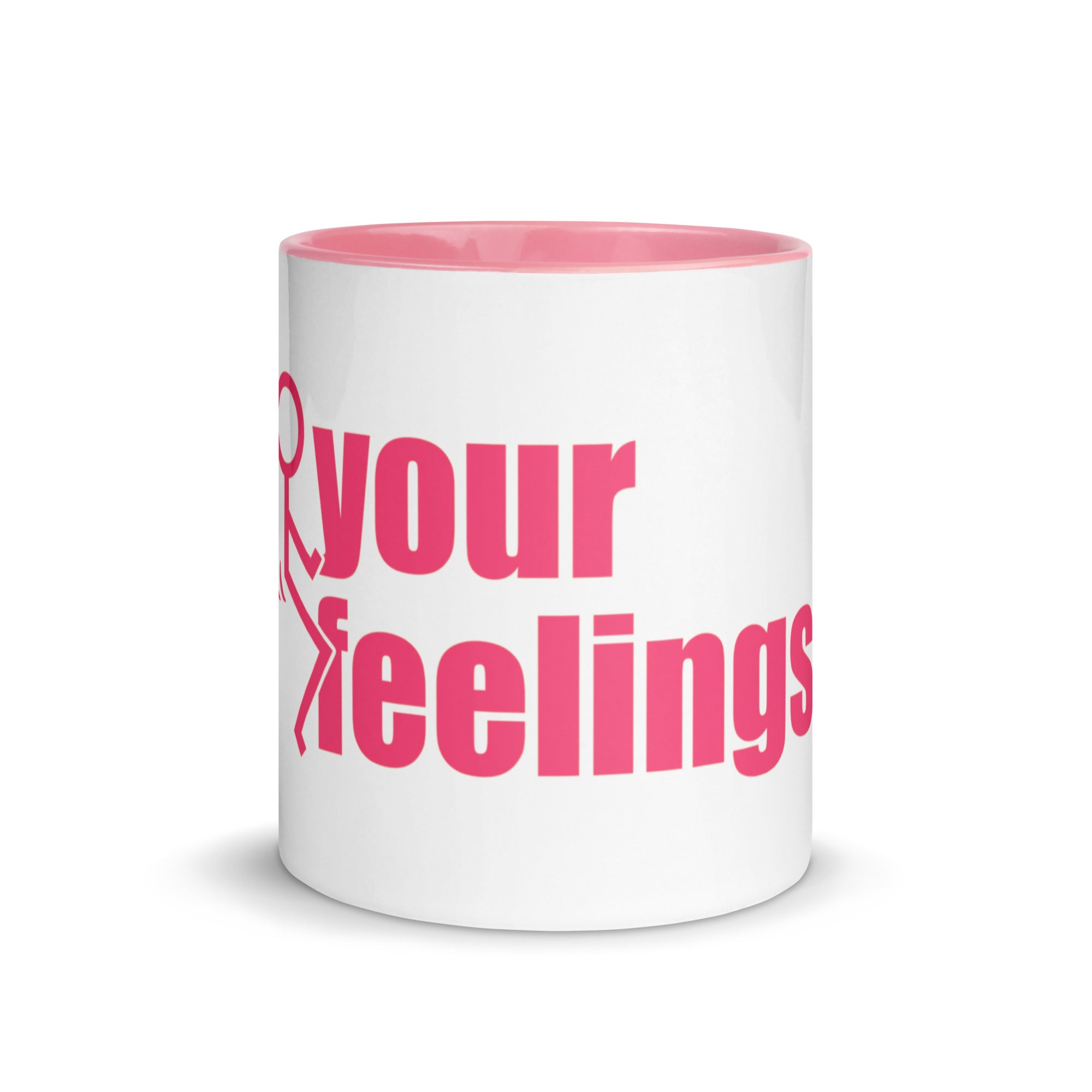 Fuck your Feelings Mug with Color Inside