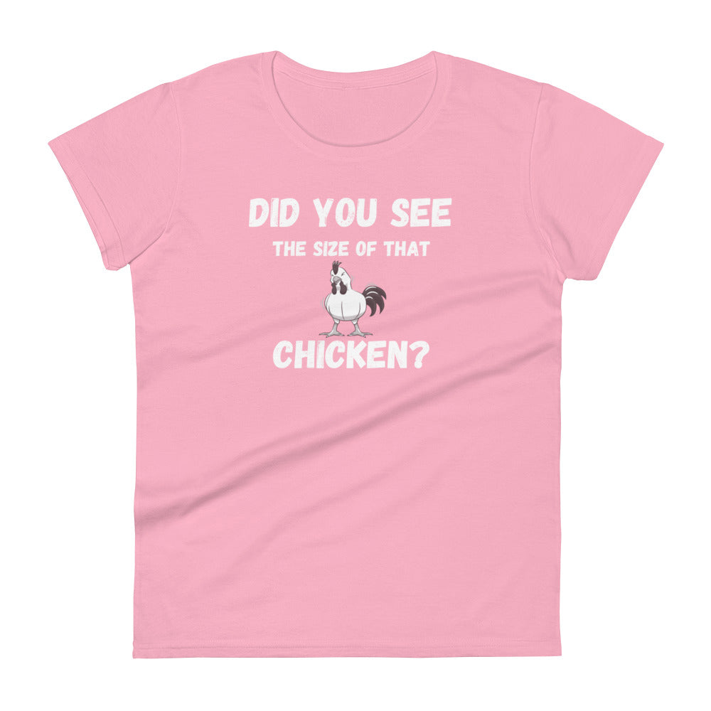 Size of that Chicken Ladies T Shirt