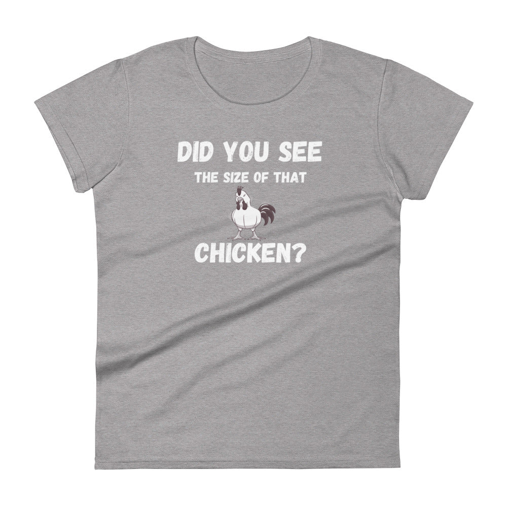 Size of that Chicken Ladies T Shirt