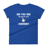 Size of that Chicken Ladies T Shirt