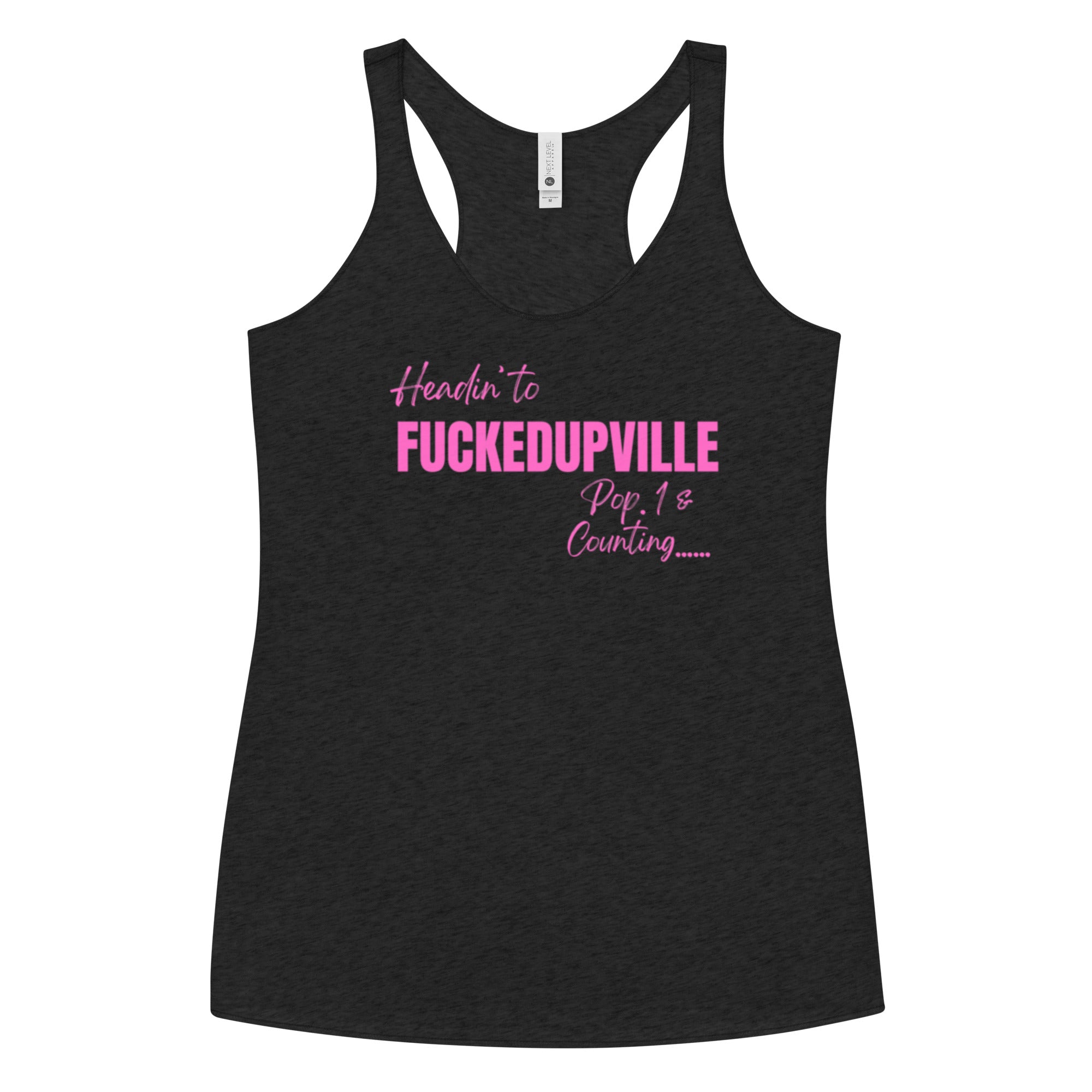 Fuckedupville Ladies Tank