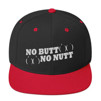 No Butt No Nutt Snapback Hat