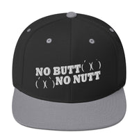 No Butt No Nutt Snapback Hat