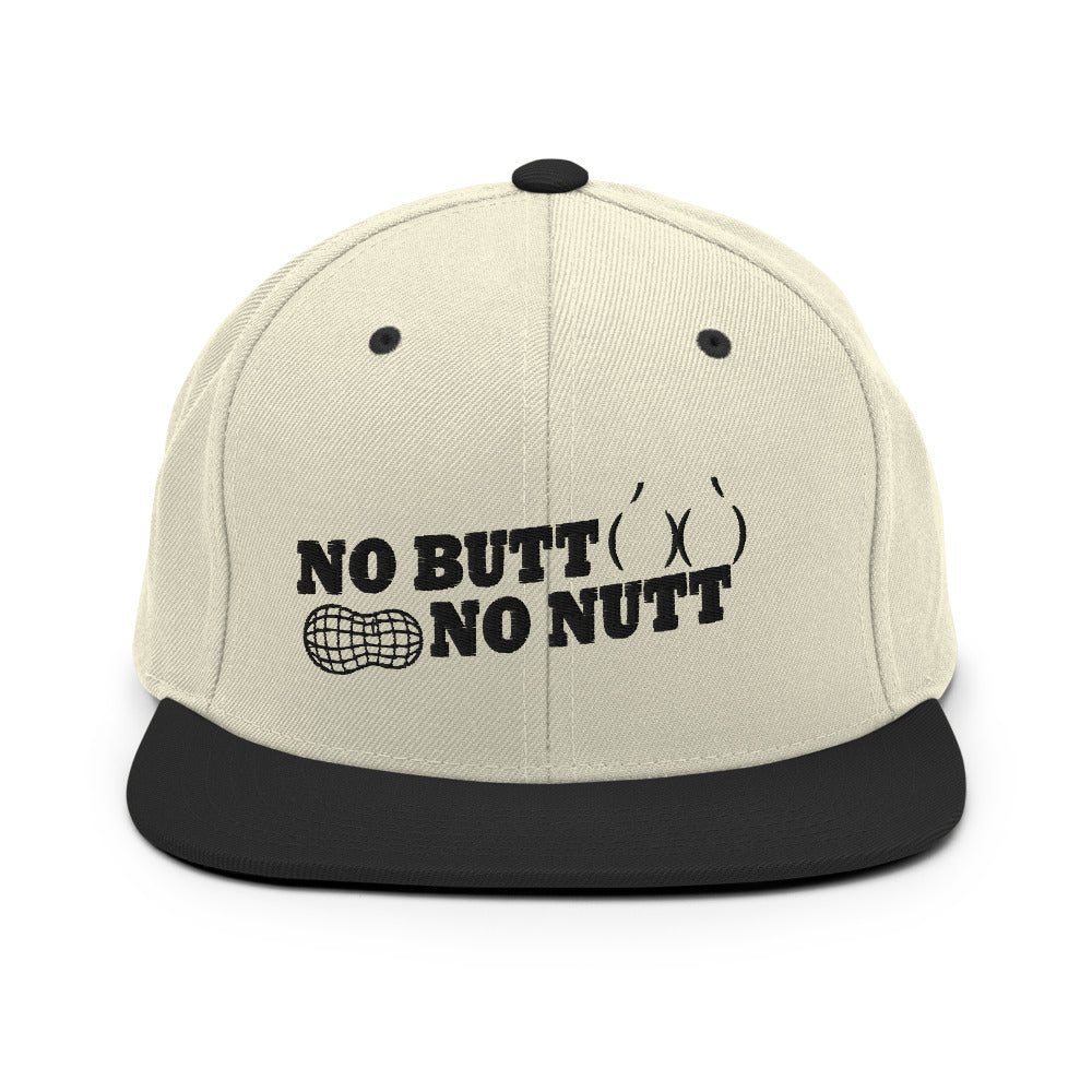 No Butt No Nutt Snapback Hat