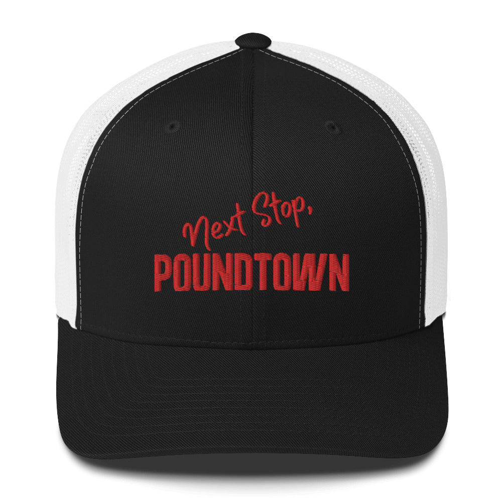 Headin to Poundtown Trucker Hat