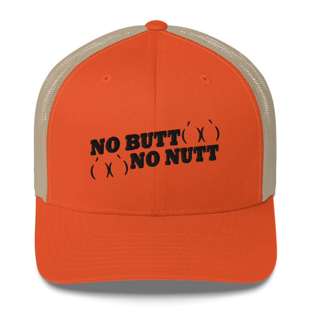 No Butt No Nutt Trucker Hat