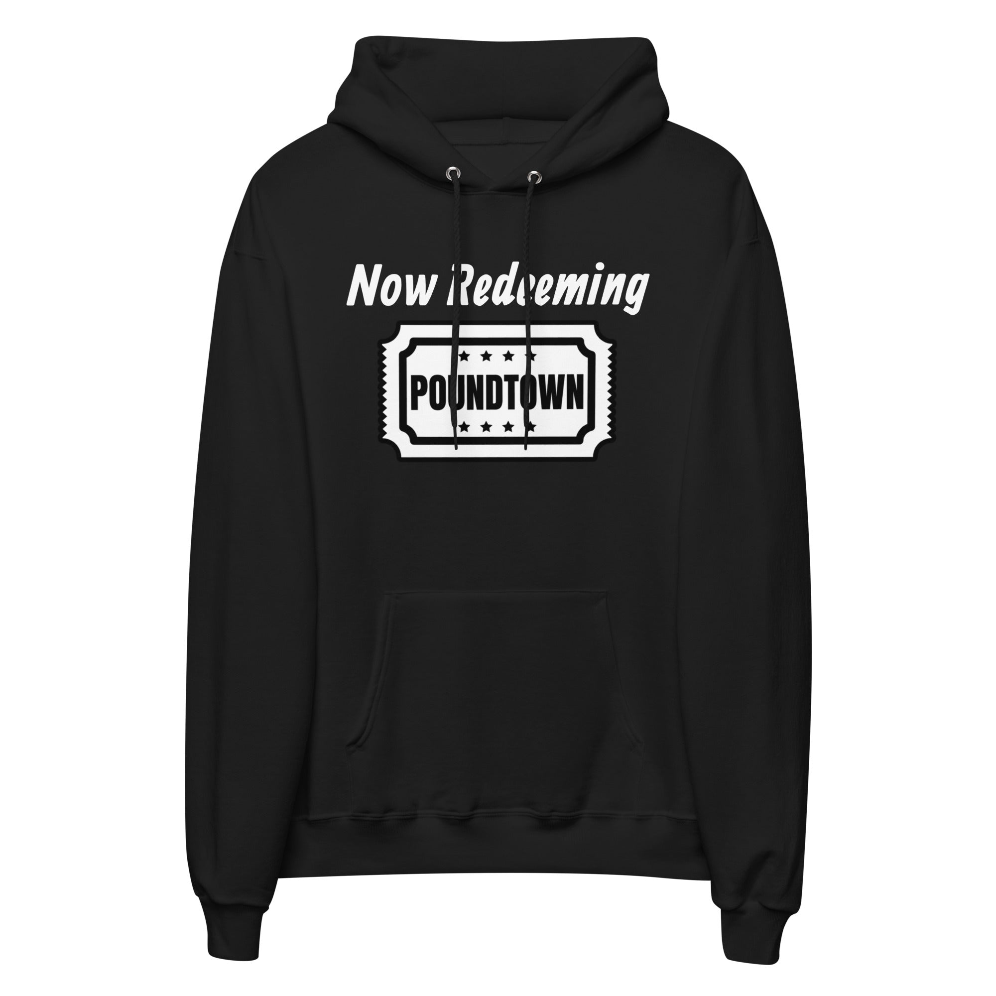 Ticket to Pound Town Hoodie