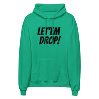 Let'em Drop Hoodie