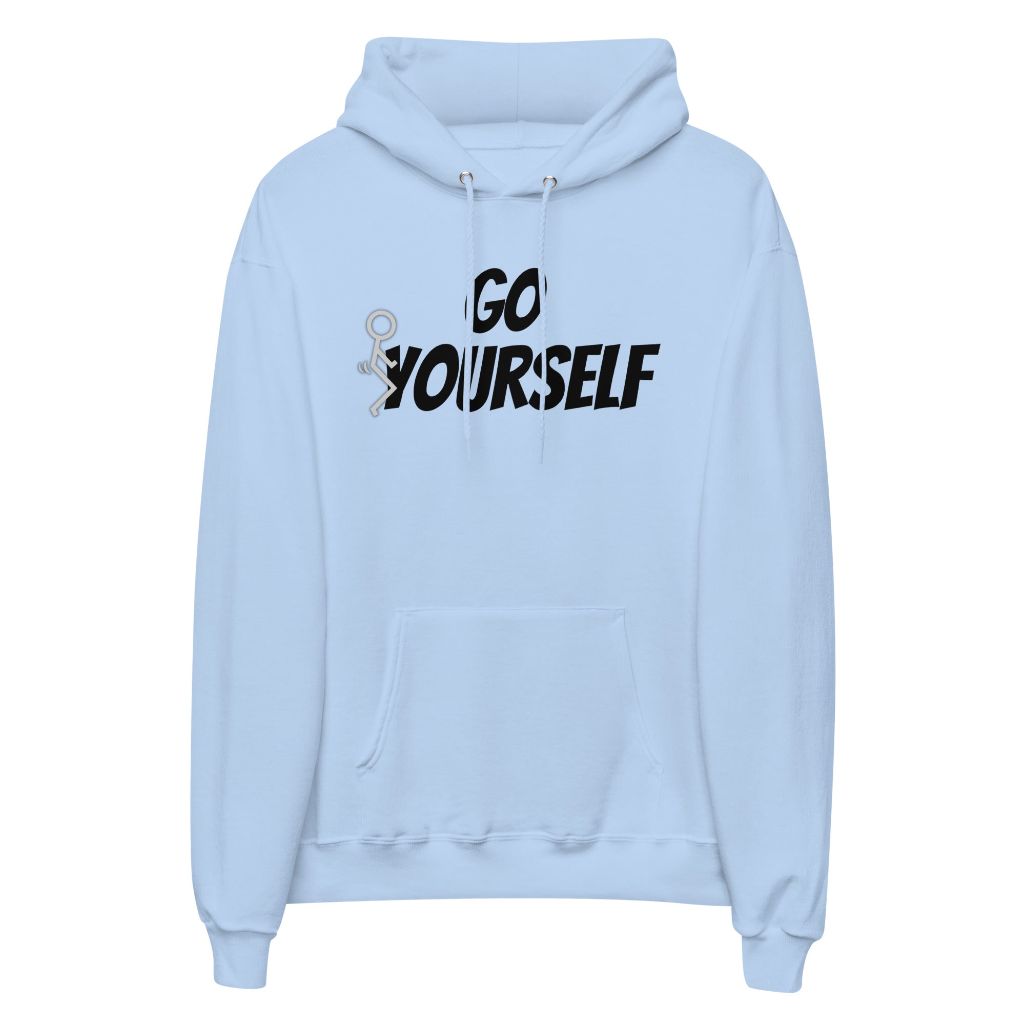 Go Fuck Yourself Hoodie