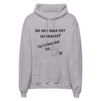 Pet Insurance Hoodie