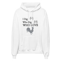 I Dig Chicks Hoodie