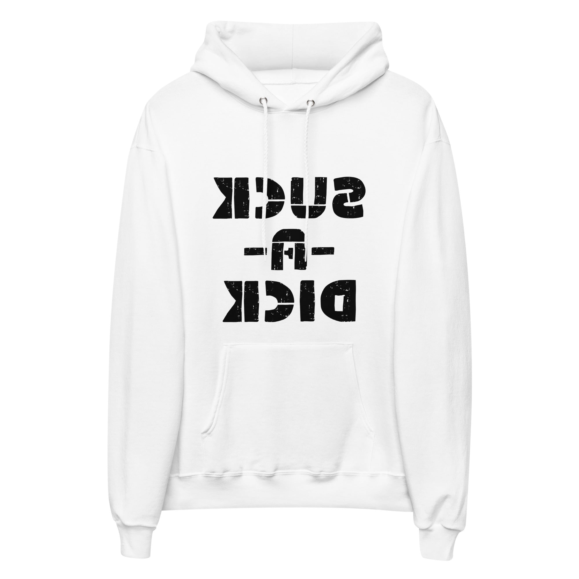 Suck A Dick Mirrored Hoodie