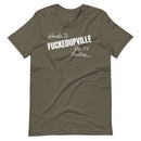 Fuckedupville T-Shirt