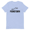 Pound Town T Shirt