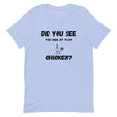 Size of That Chicken T-Shirt