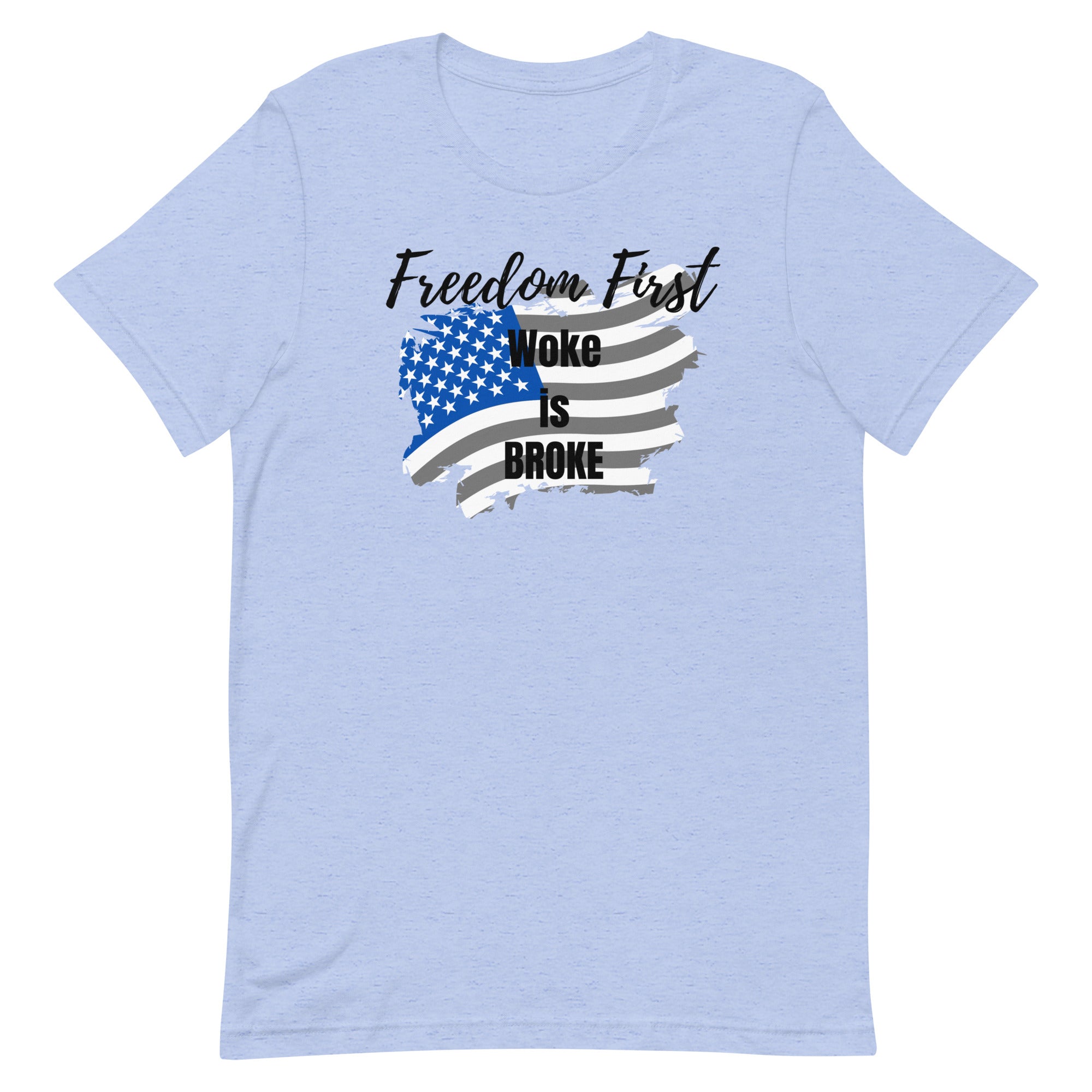 Freedom First T-Shirt