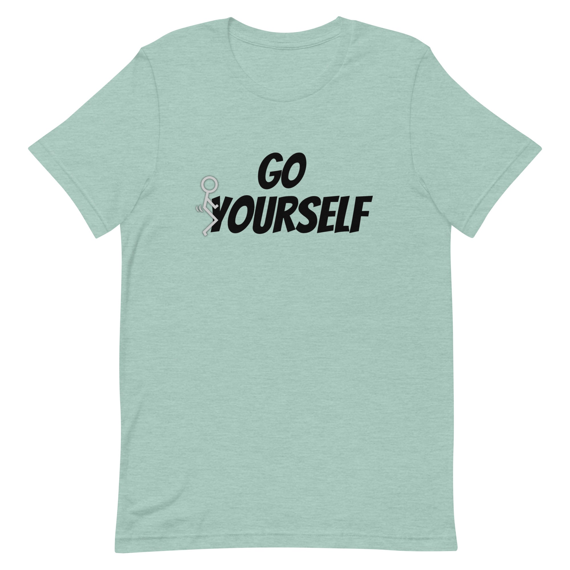 Go Fuck Yourself T-Shirt