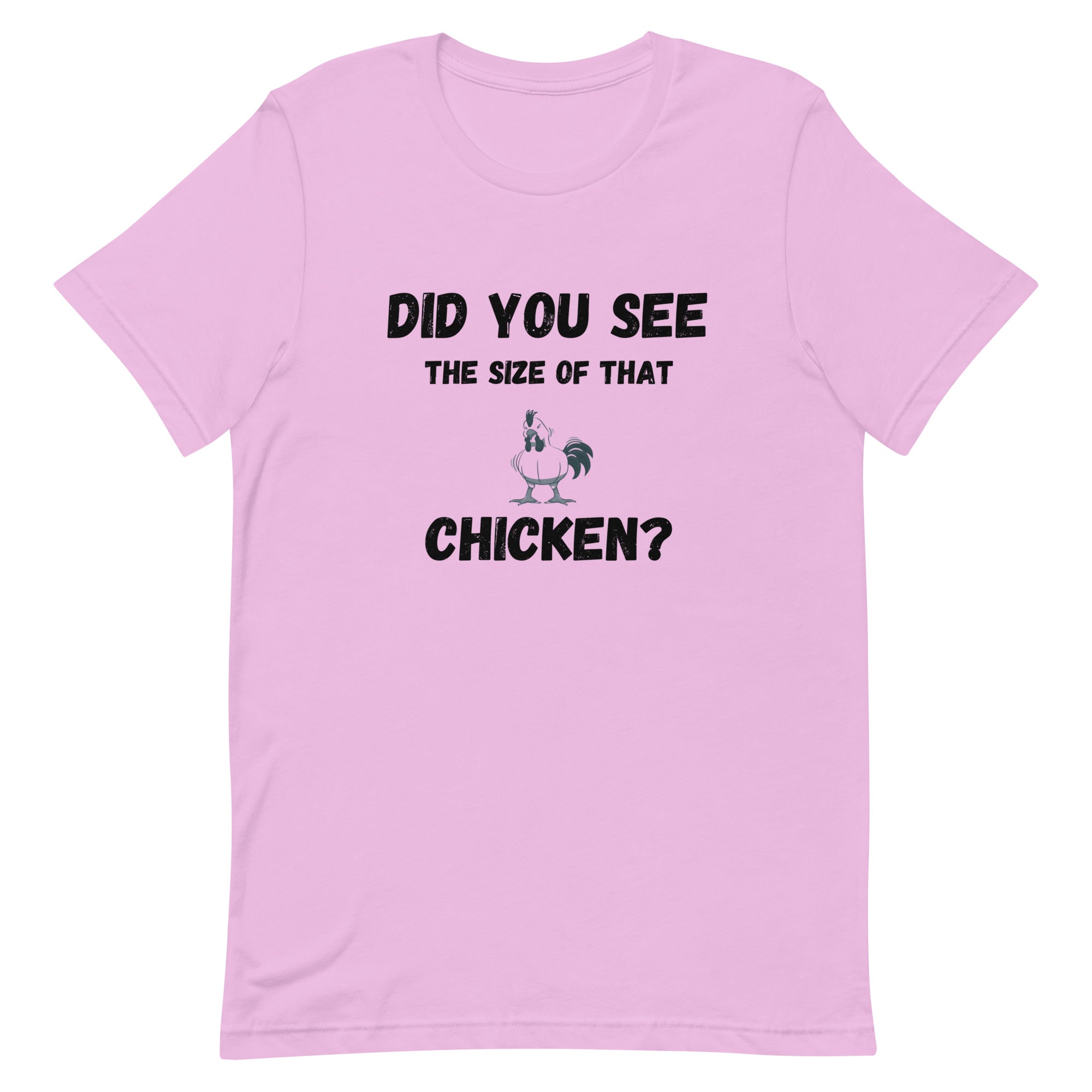 Size of That Chicken T-Shirt