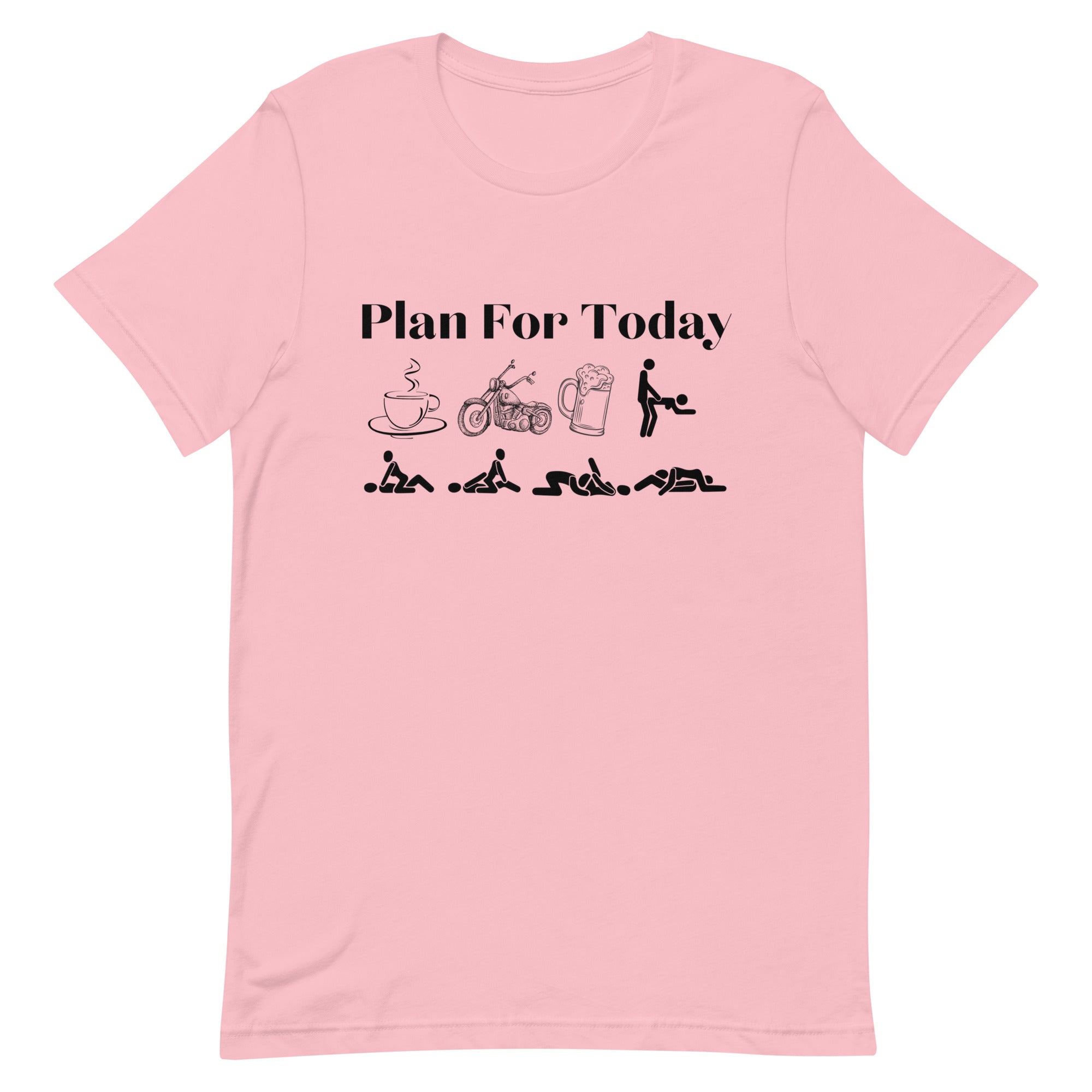 Motorcycle Plan For Today T-Shirt