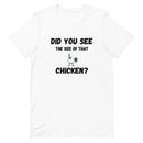 Size of That Chicken T-Shirt