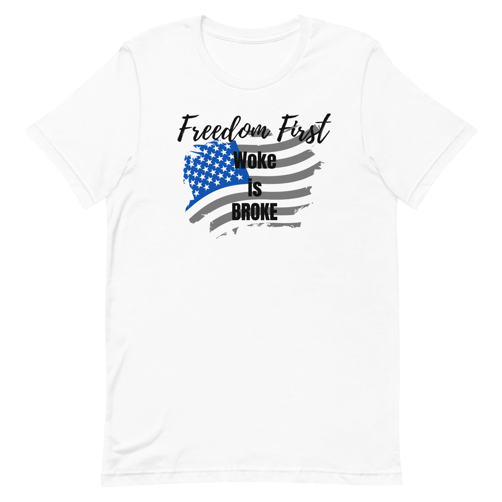 Freedom First T-Shirt