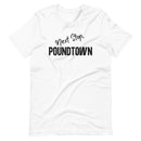 Pound Town T Shirt